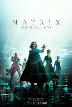 Matrix Resurrections FRENCH WEBRIP 2022